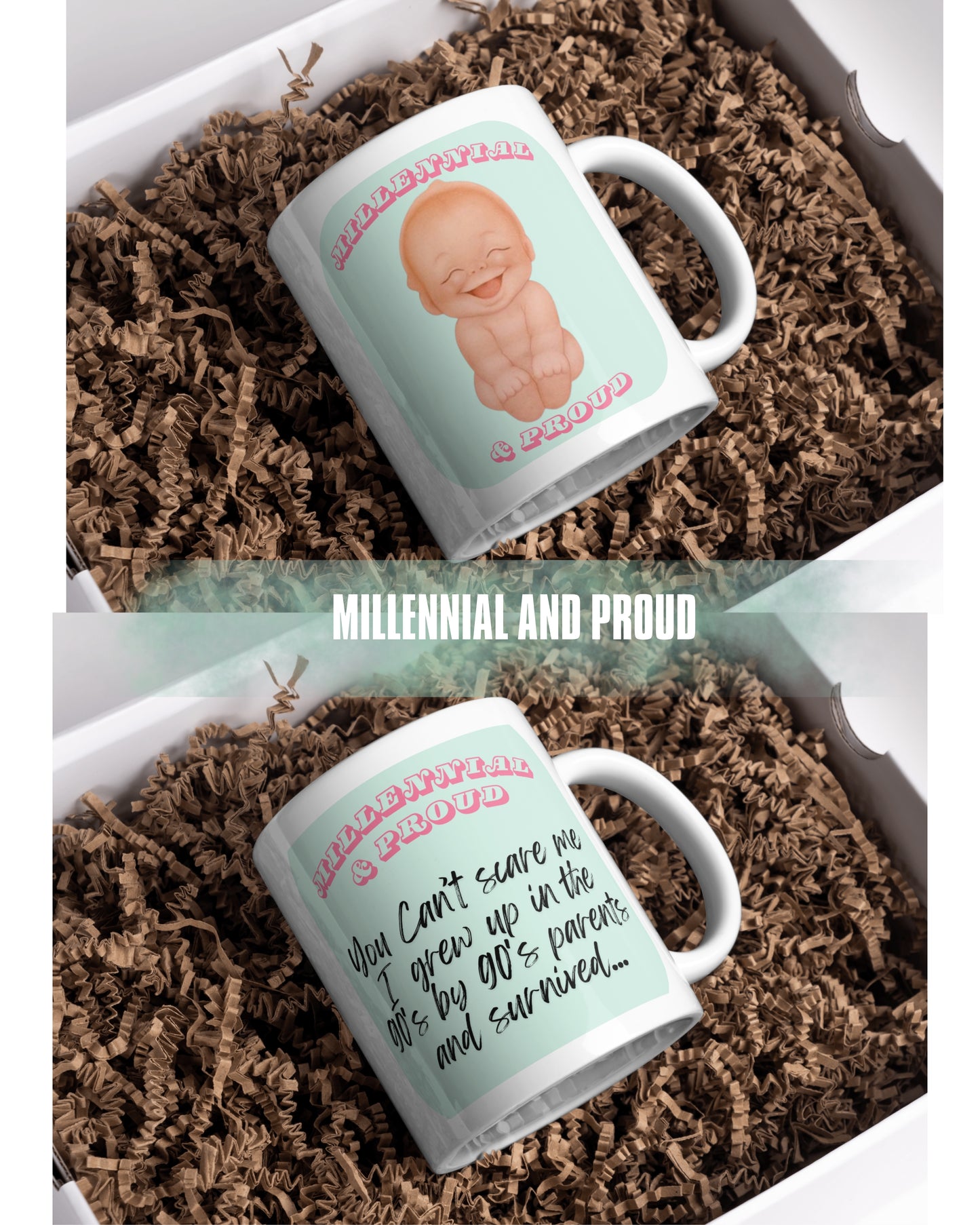 Millennial and Proud Special Edition Mug
